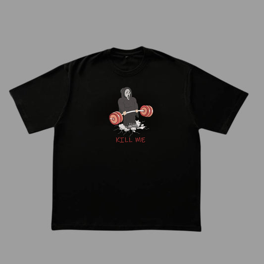 Kill me tee