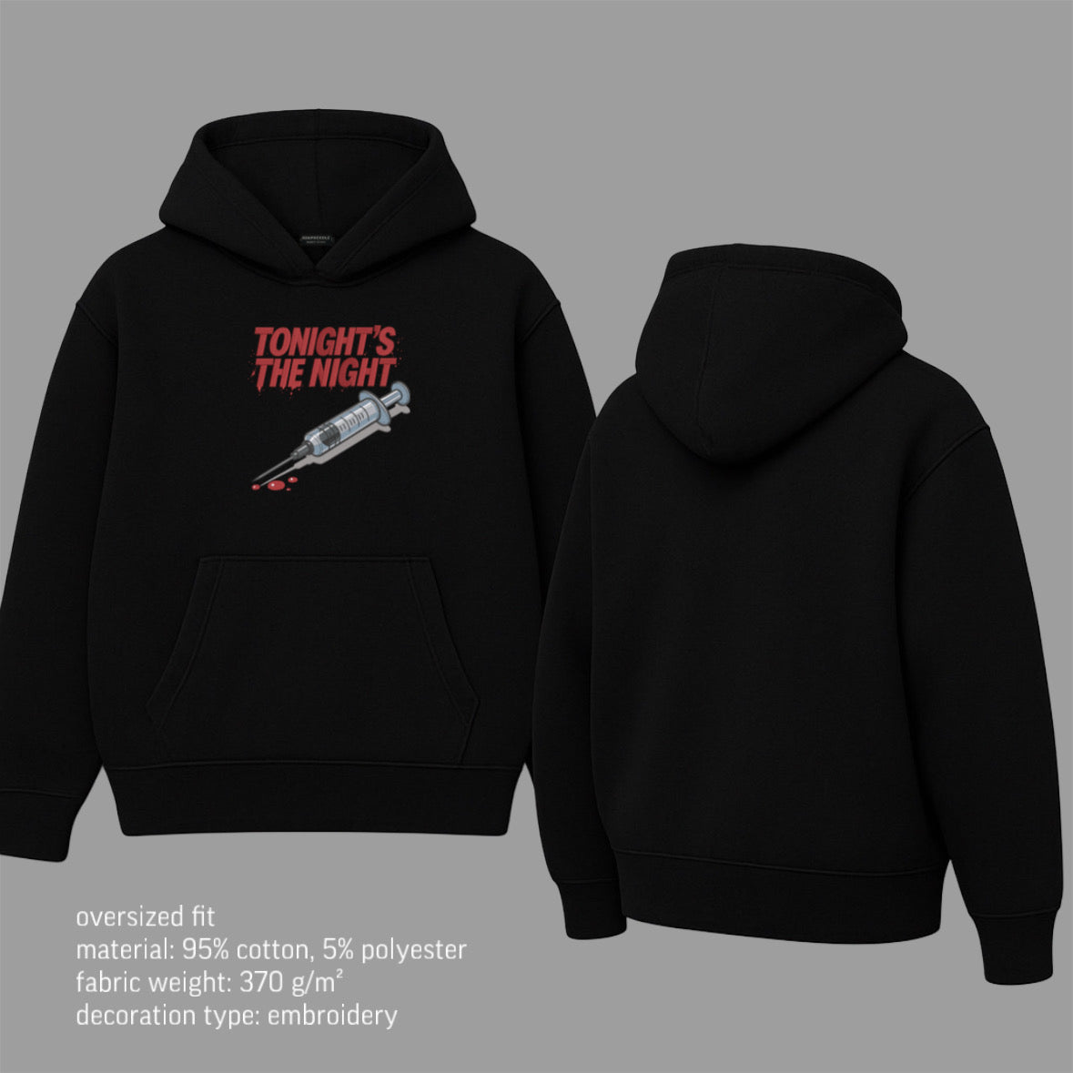 “Tonight’s the night” hoodie v2