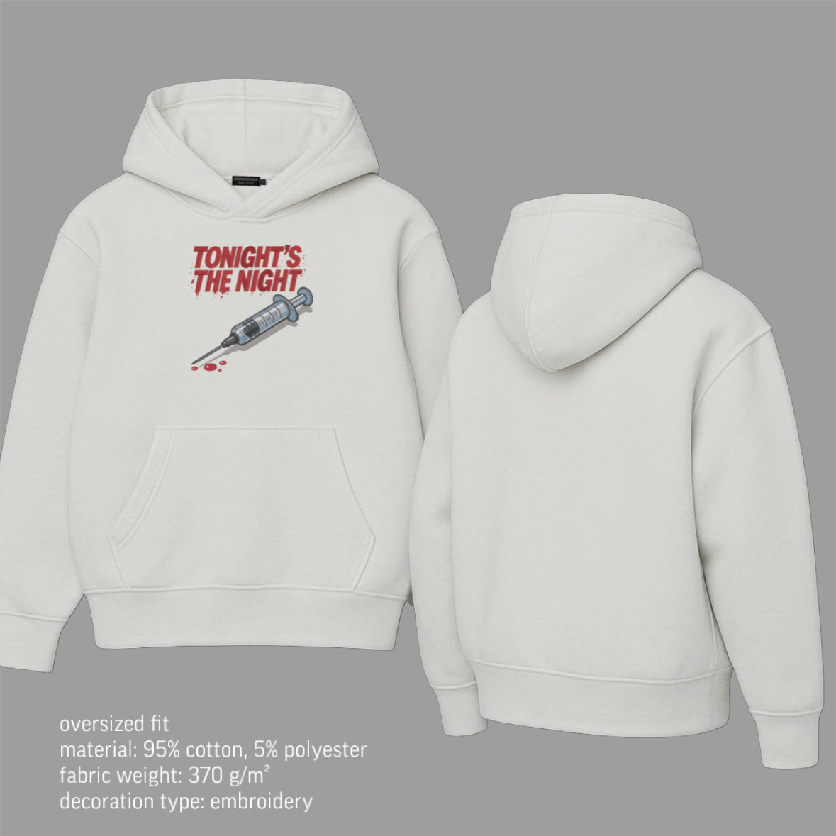 “Tonight’s the night” hoodie v2