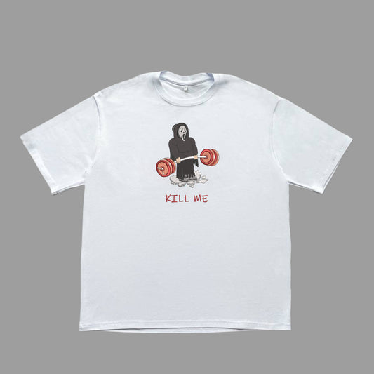 Kill me tee